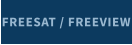 FREESAT / FREEVIEW